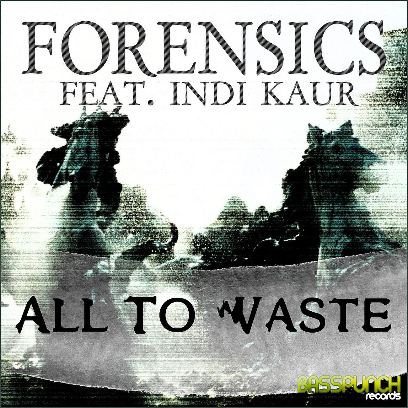 Forensics - All to Waste (Akti2 Remix)