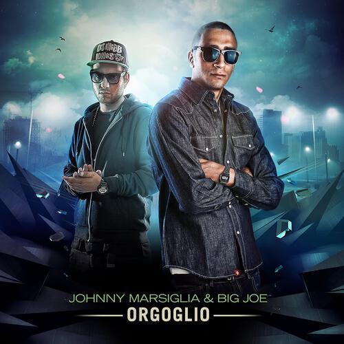 Johnny Marsiglia - Orgoglio pt.3