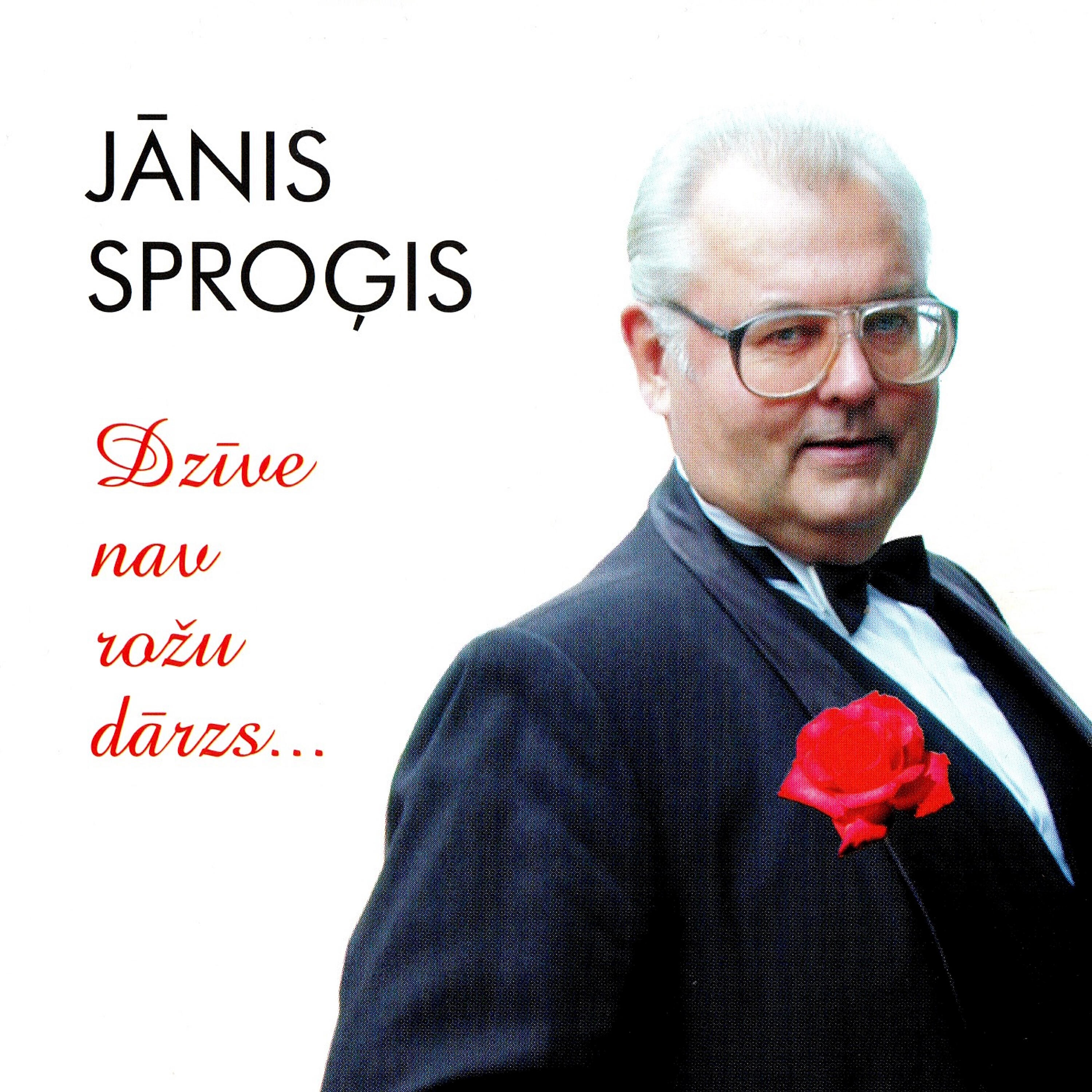 Jānis Sproģis - Mīlēt var vecs un jauns