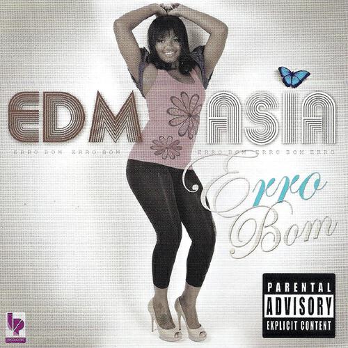Edmasia - Pra Que Se Exibir
