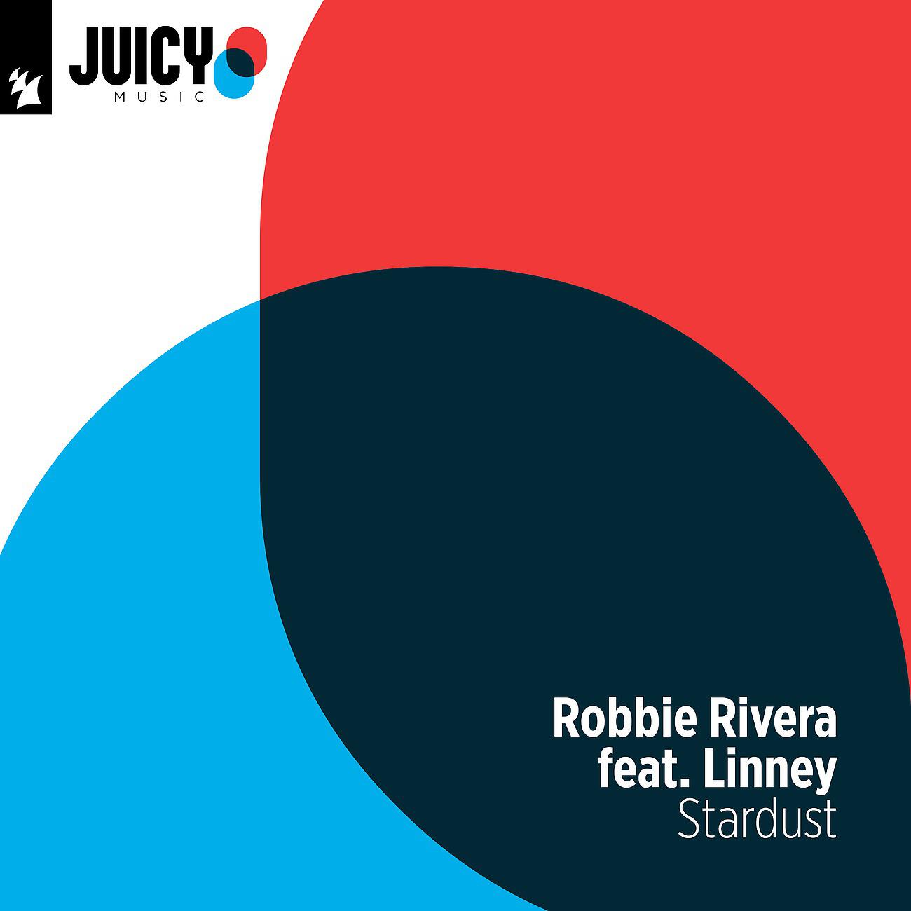 Robbie Rivera - Stardust (Benny Camaro Extended Remix)