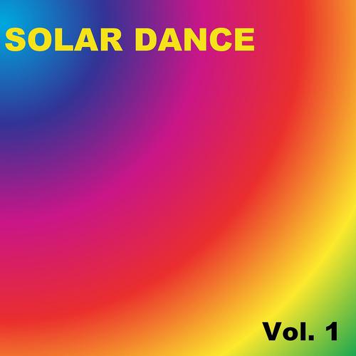 Постер альбома Solar Dance, Vol. 1