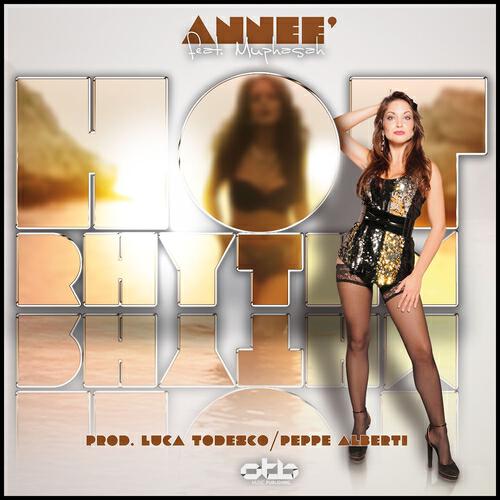Annee' - Hot Rhythm (Radio Edit)