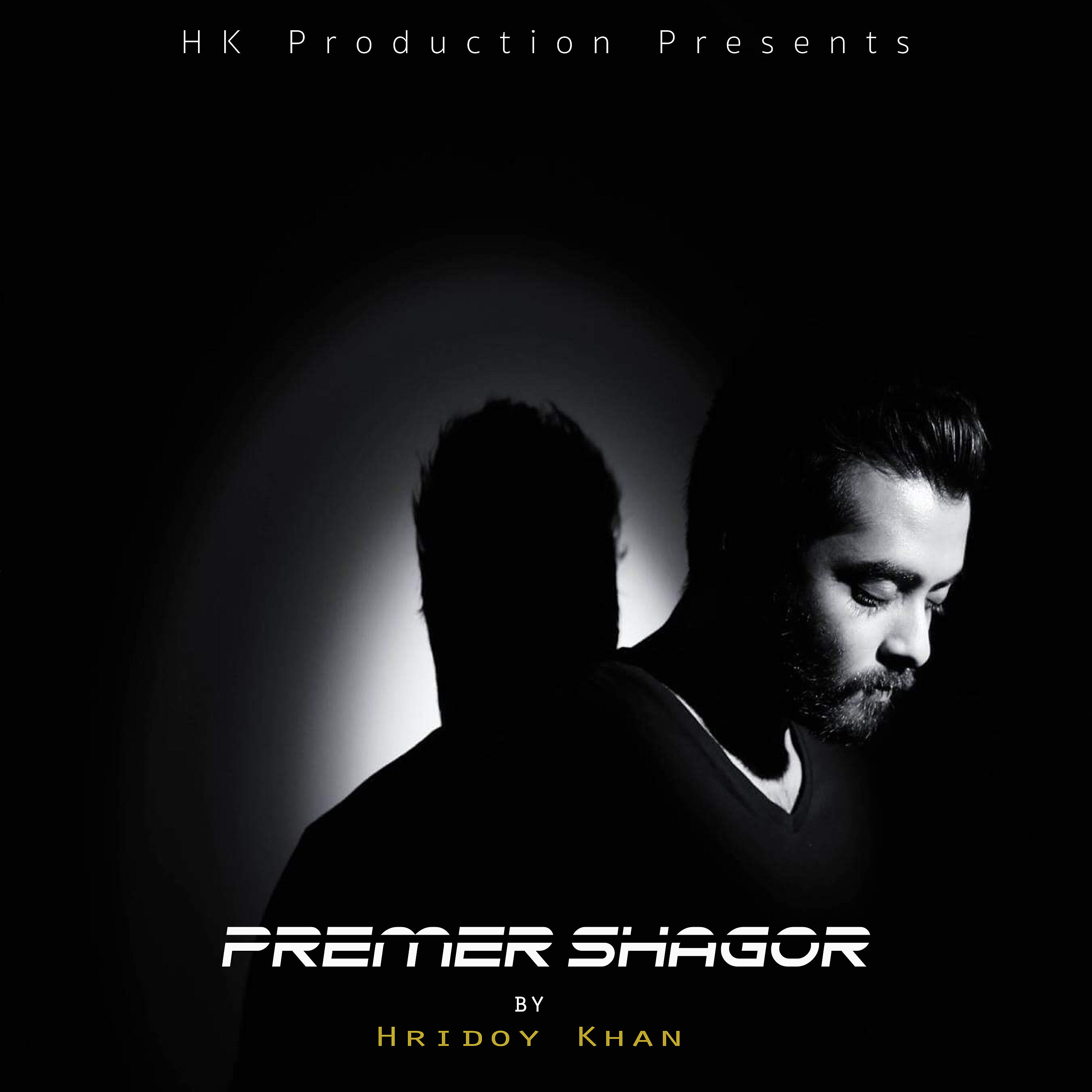 Hridoy Khan - Premer Shagor