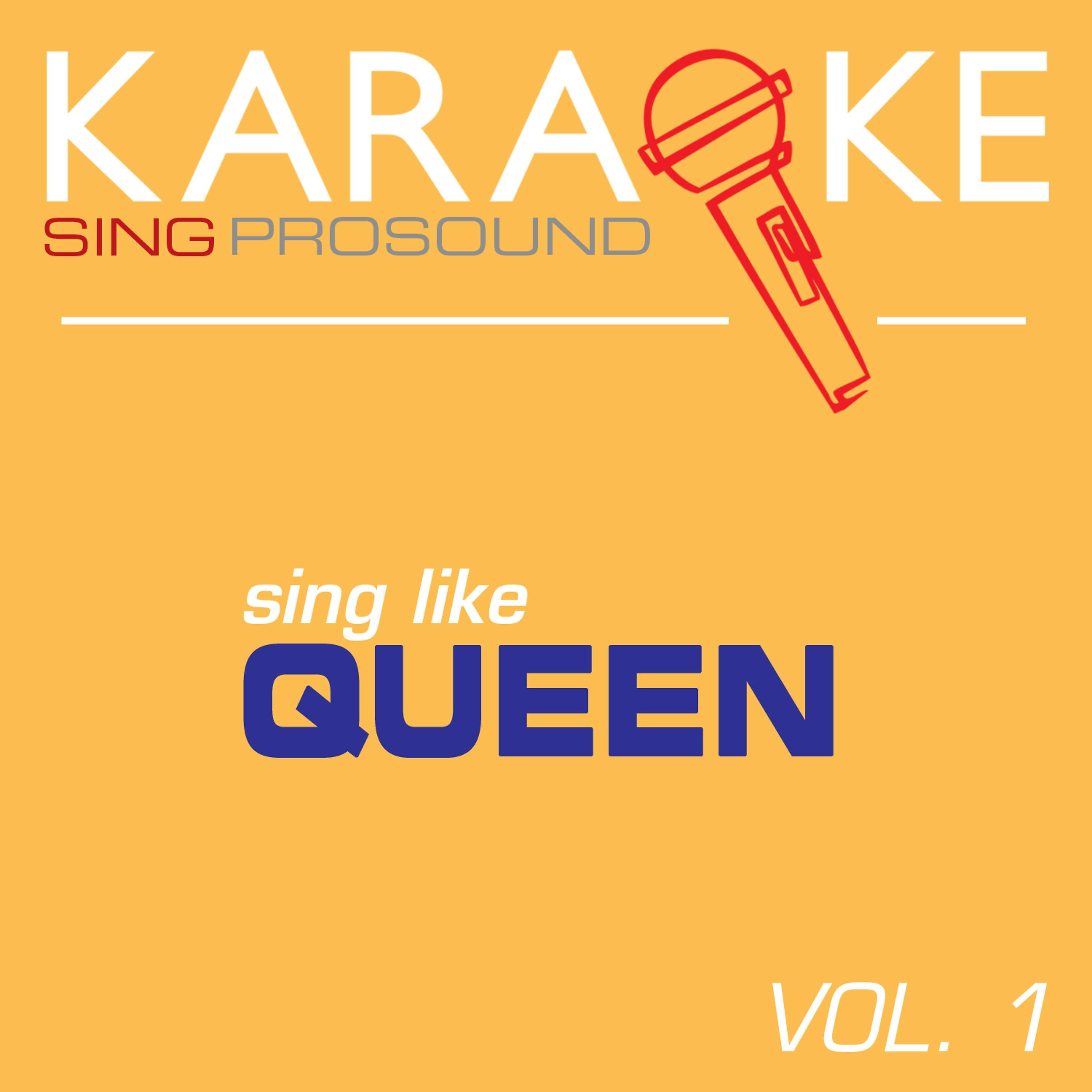 Постер альбома Karaoke in the Style of Queen, Vol. 1