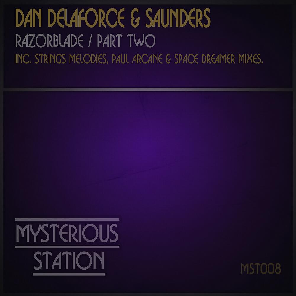 Dan Delaforce - Razorblade (Strings Melodies Remix)
