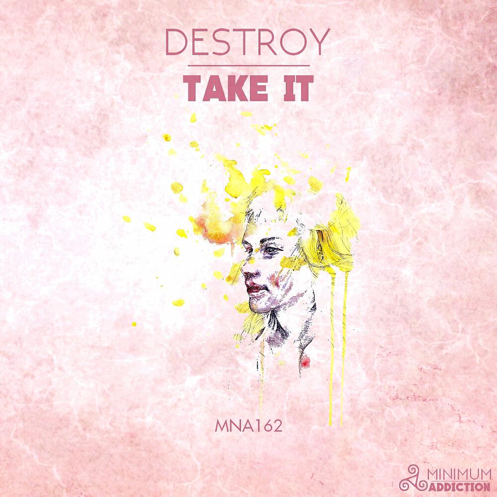 Destroy - Take It