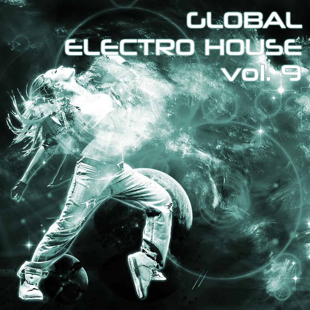 Постер альбома Global Electro House, Vol. 9