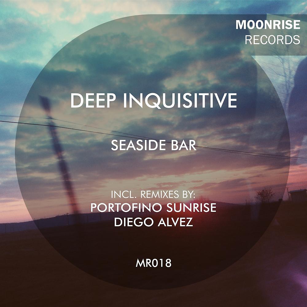 Deep Inquisitive - Seaside Bar (Portofino Sunrise Remix)