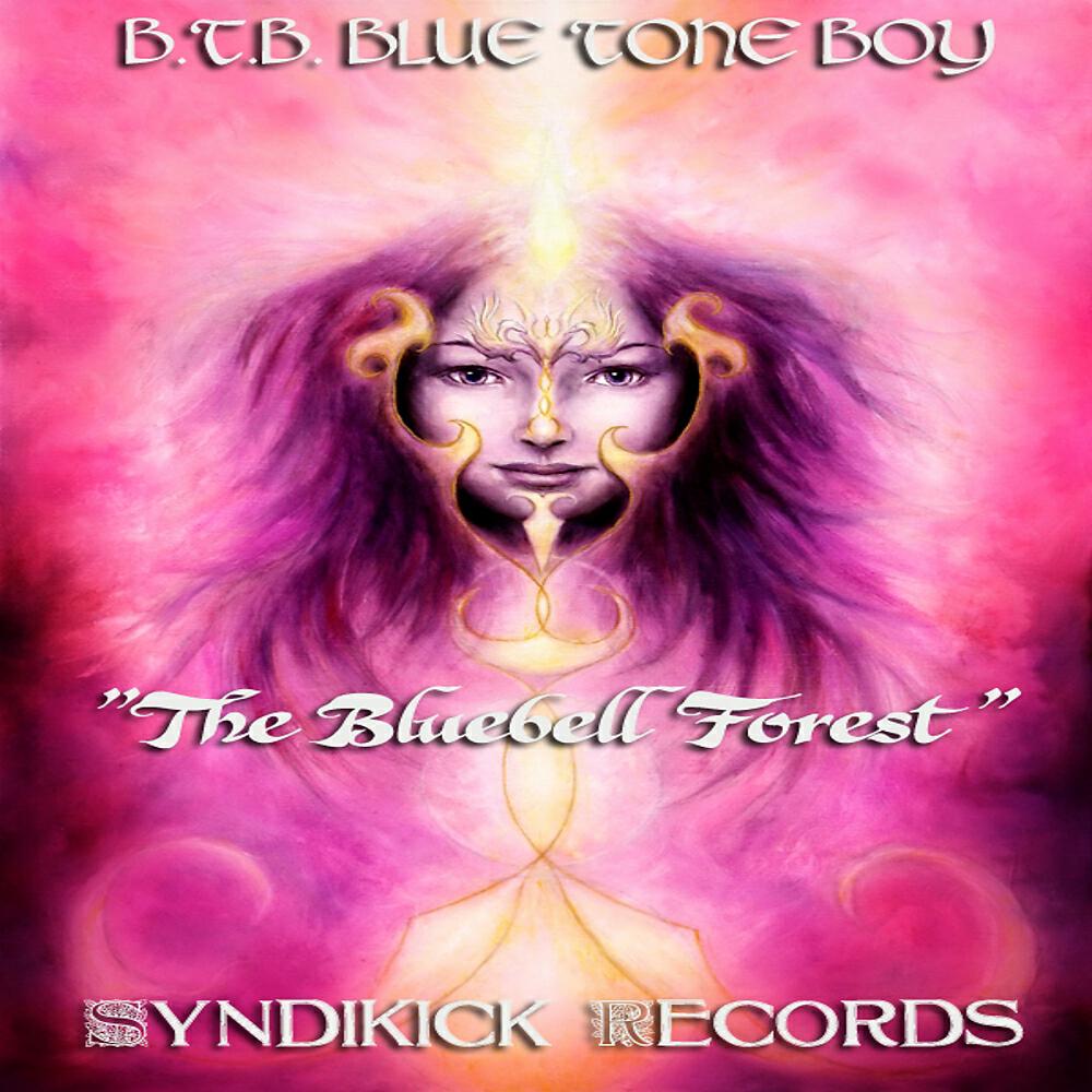 B.T.B. Blue Tone Boy - The Bluebell Forest