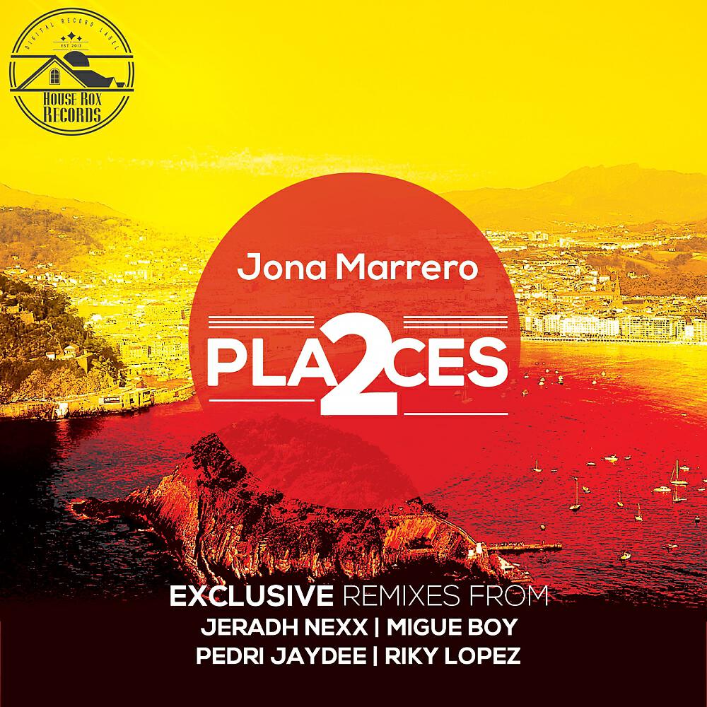 Jona Marrero - 2 Places (Jeradh Nexx Remix)