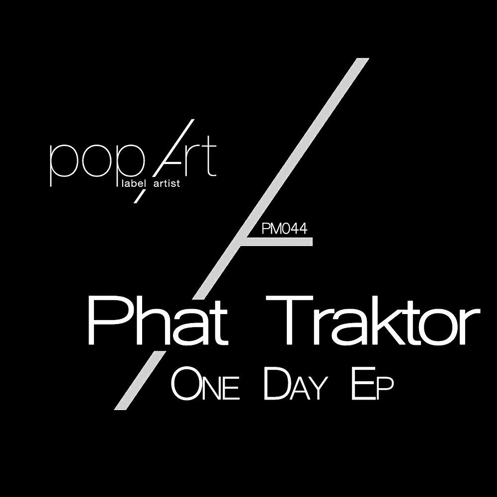 Phat Traktor - Do Not Sleep