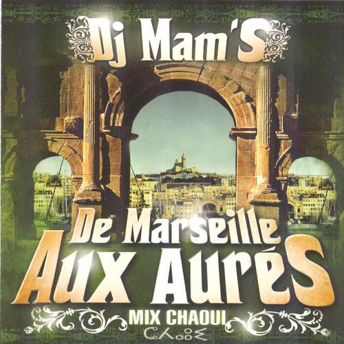 Постер альбома De Marseille aux Aures