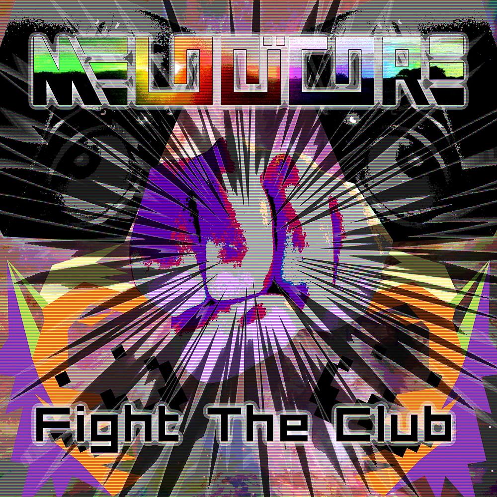 Постер альбома Fight The Club