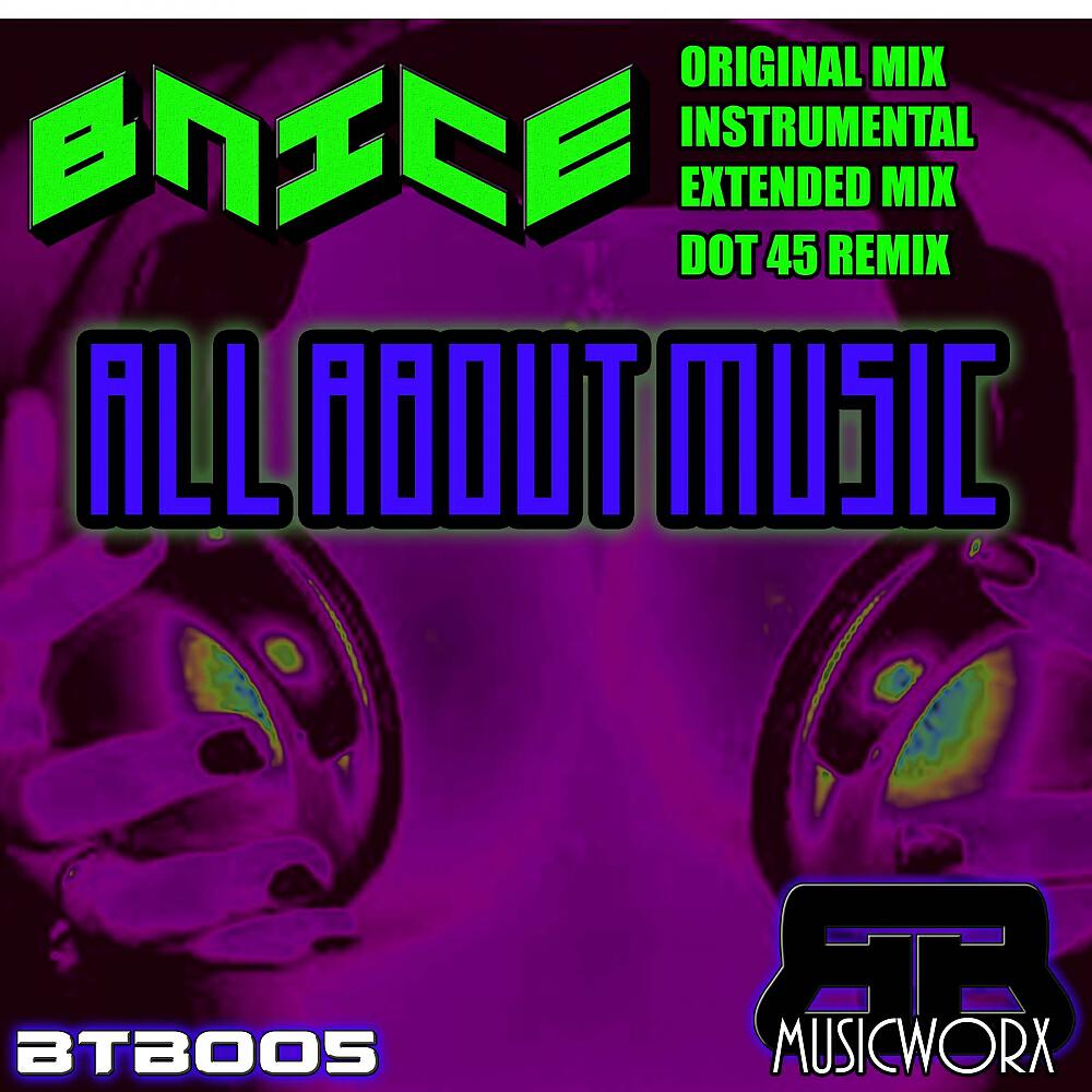 BNice - All About Music