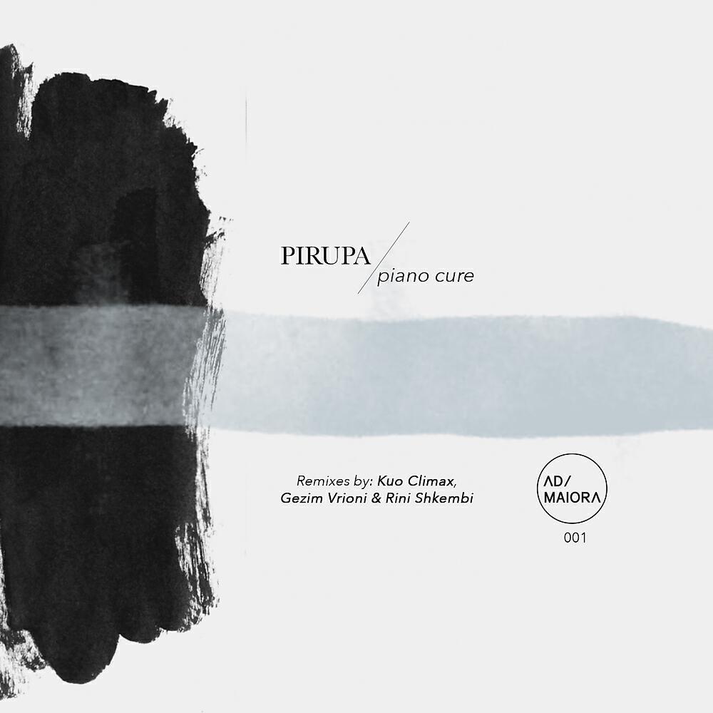 Pirupa - Piano Cure (Kuo Climax Remix)