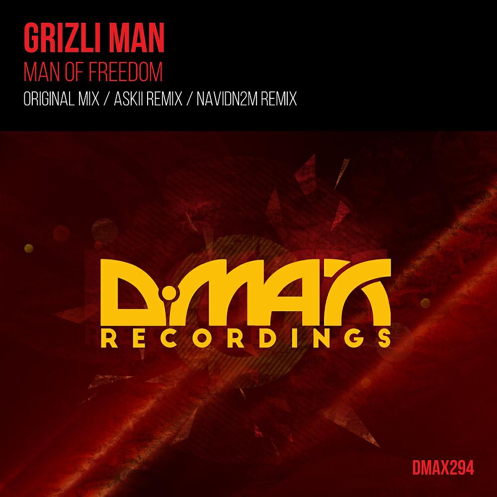Grizli Man - Man of Freedom (NavidN2M Remix)