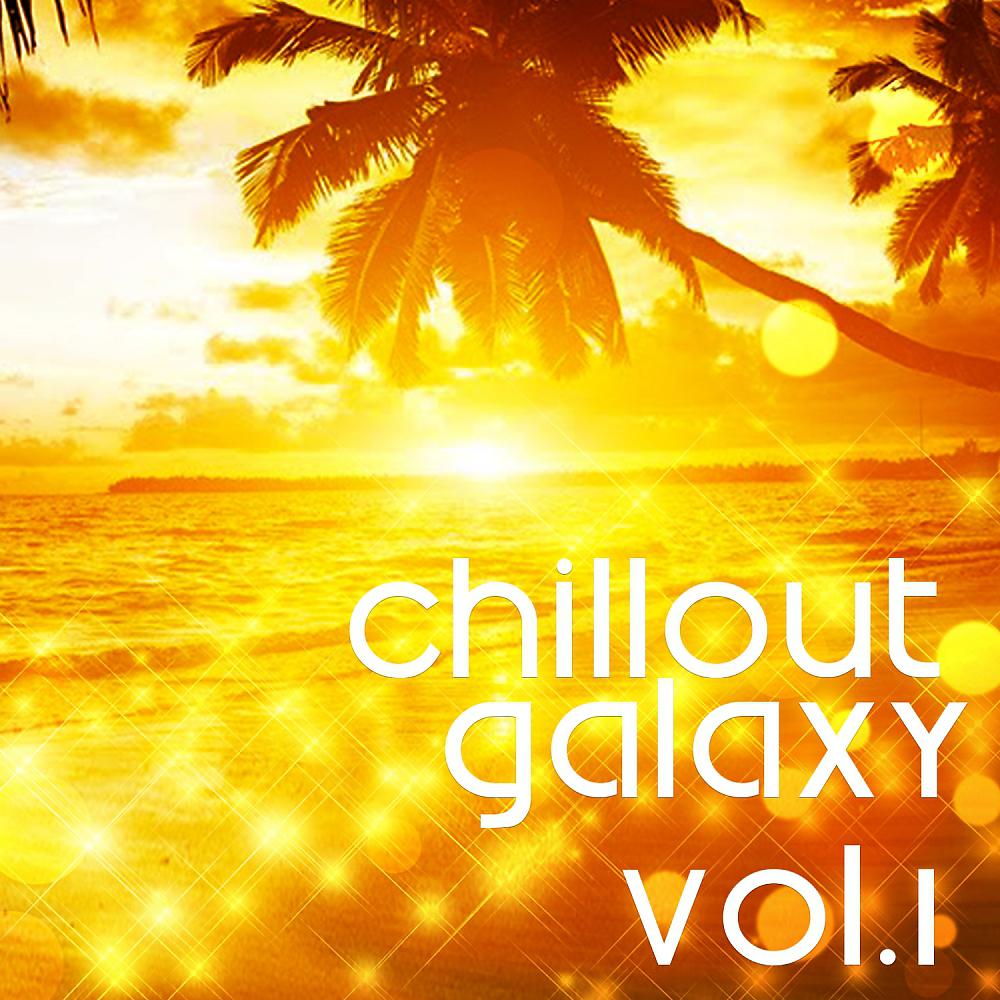 Постер альбома Chillout Galaxy, Vol. 1