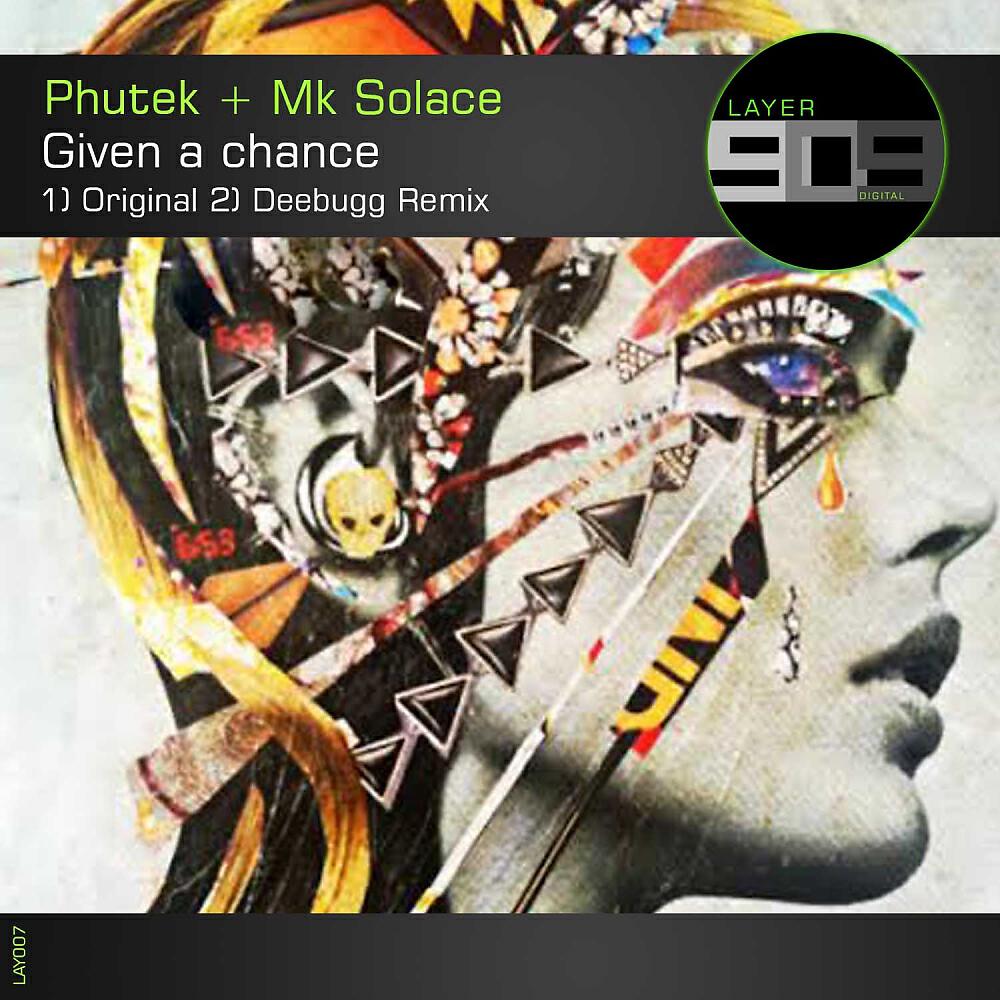 Phutek - Given A Chance (DeeBuGG Remix)