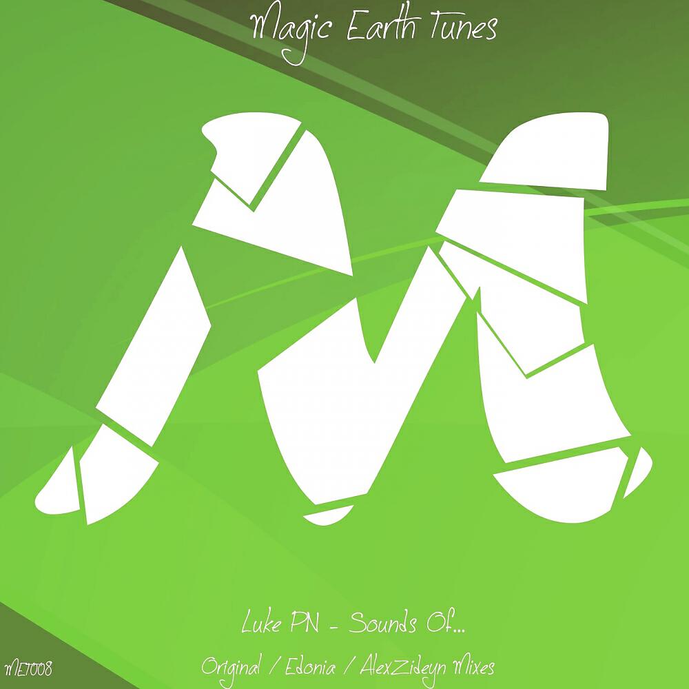 Luke PN - Sounds Of... (Edonia Remix)