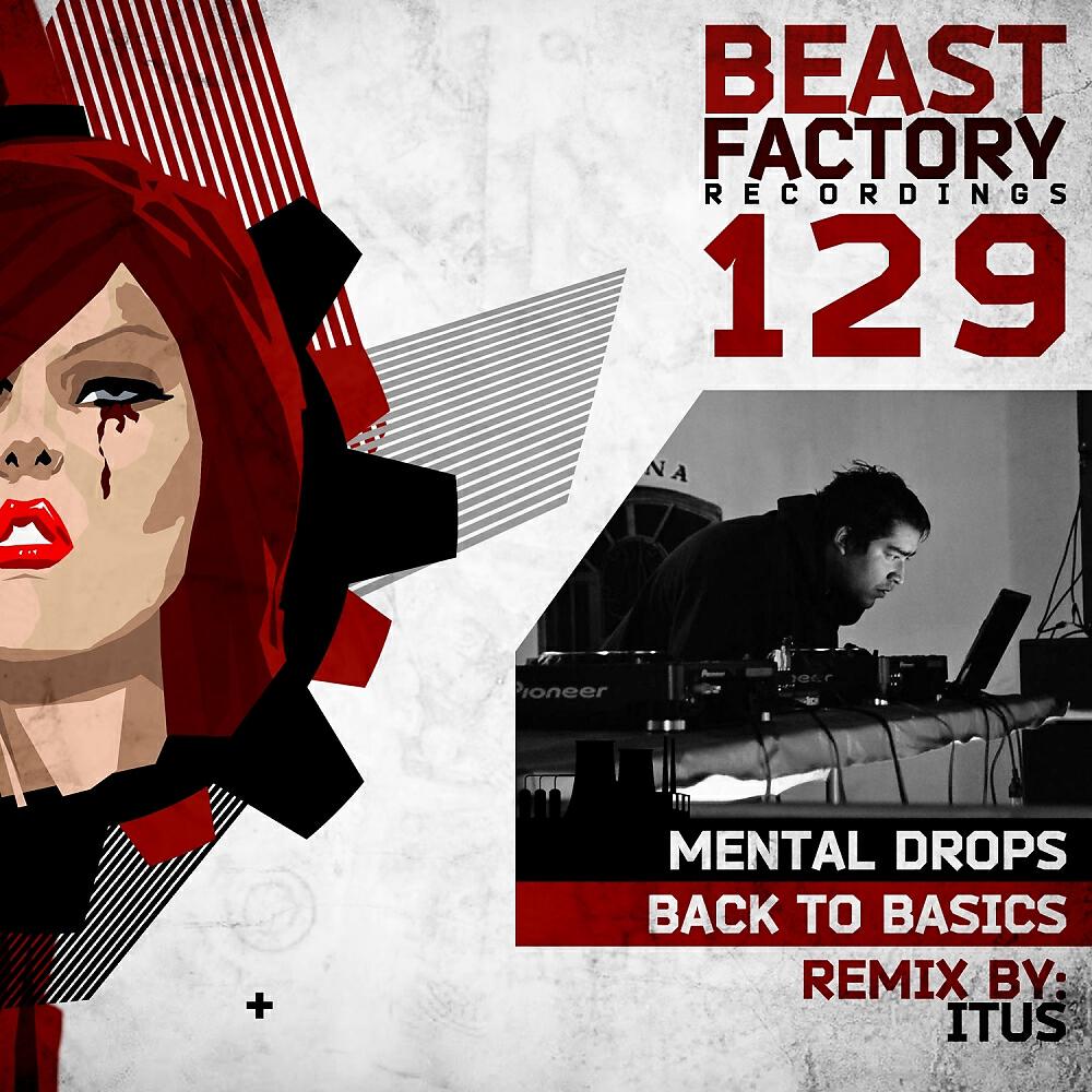 Mental Drops - Back To Basics (Itus Remix)