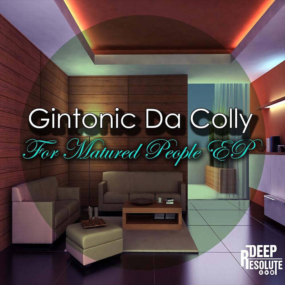 Gintonic Da Colly - Away From The World