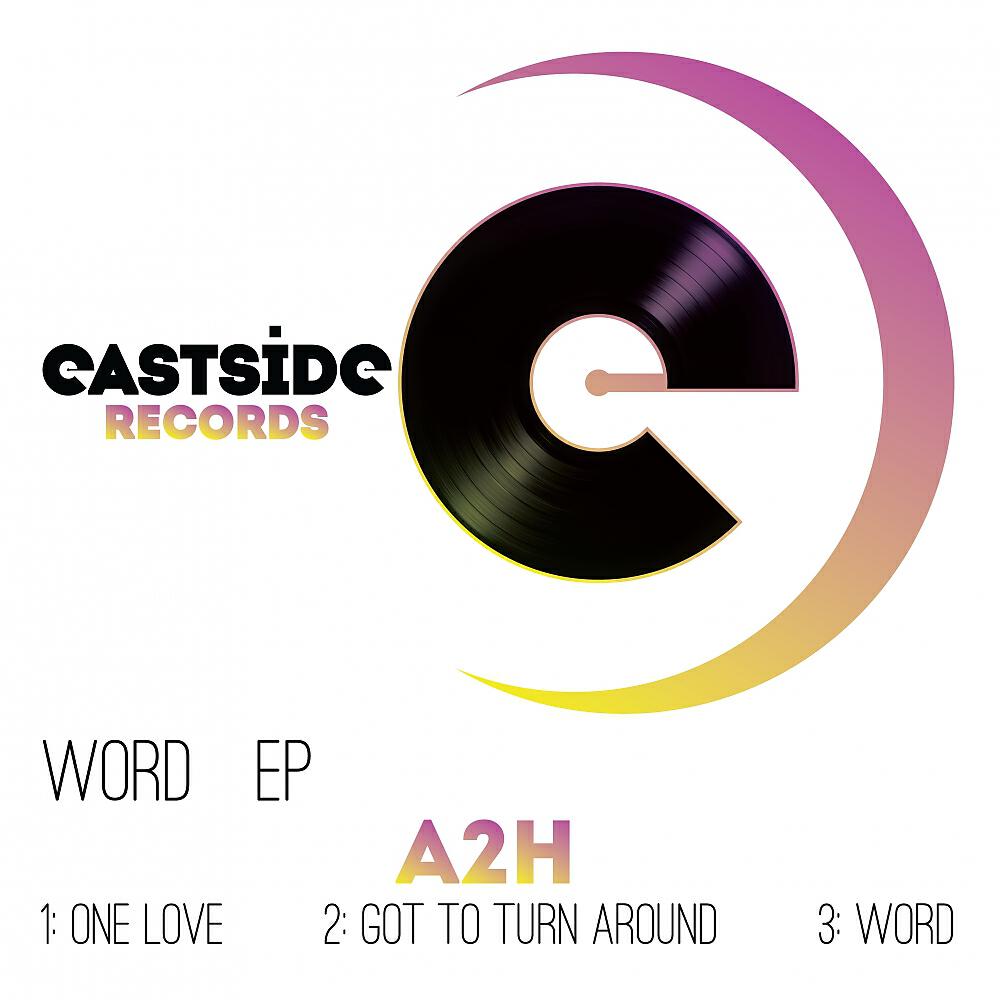 A2H - Got To Turn Around
