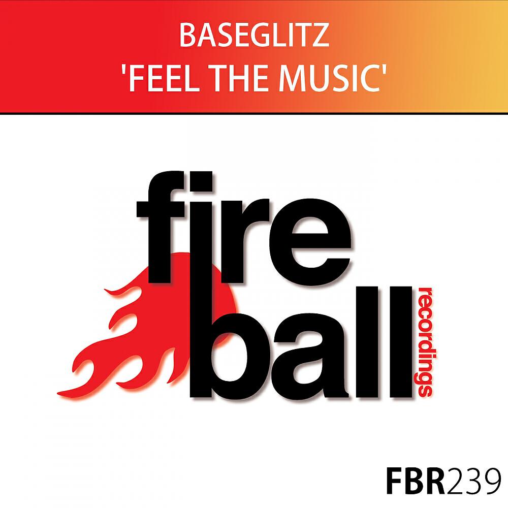 BaseGlitz - Feel The Music