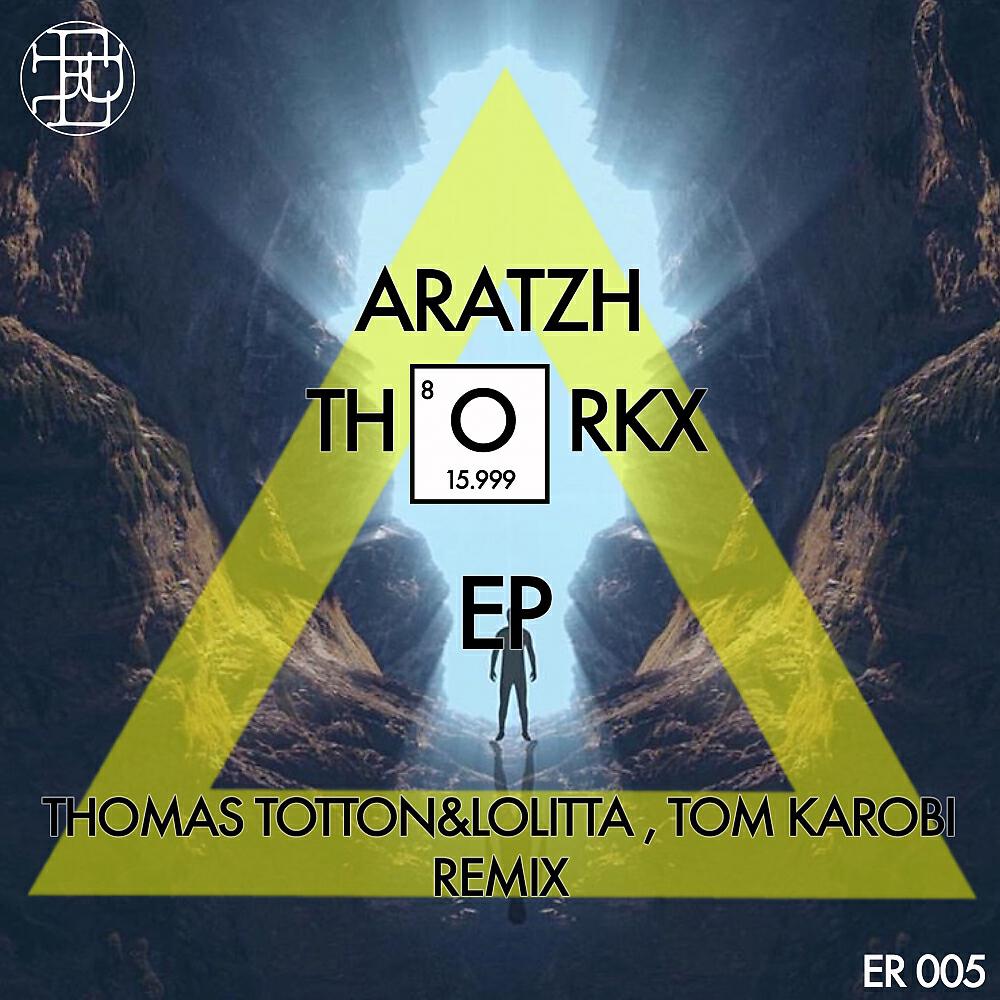 Aratzh - Thorkx (Thomas Totton Remix)