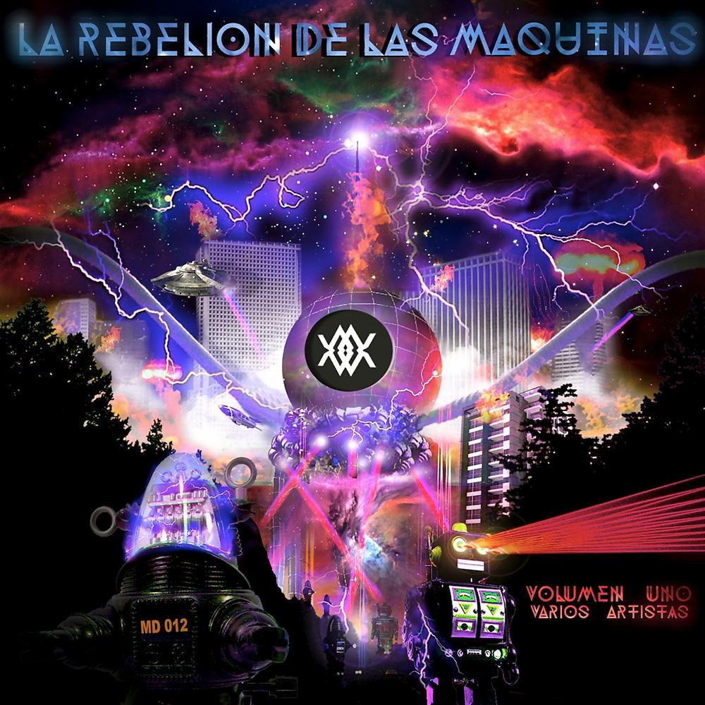 Постер альбома La Rebelion De Las Maquinas