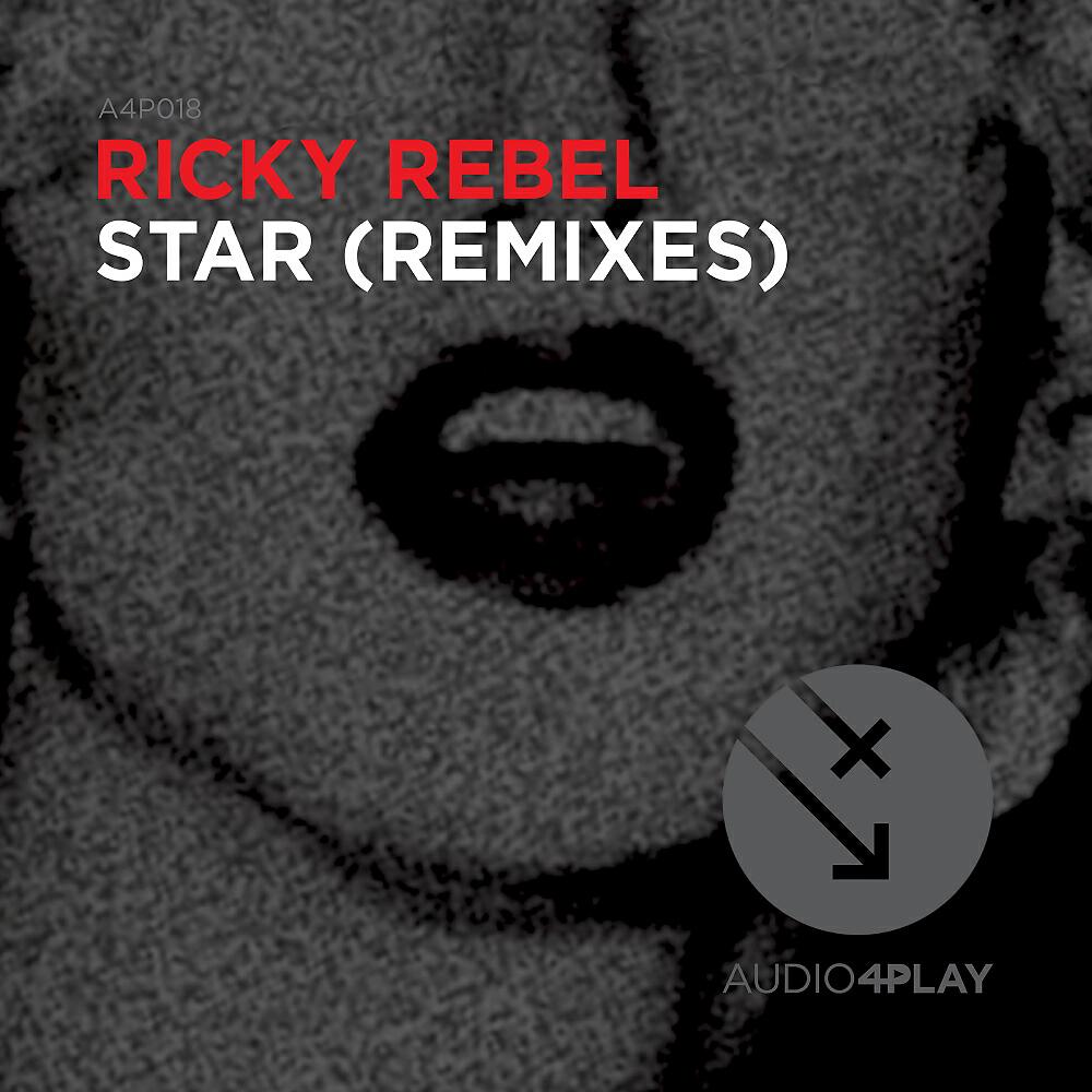 Ricky Rebel - Star (Casey Alva Radio Edit)