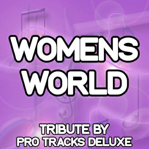 Pro Tracks Deluxe - Womans World (Karaoke Version) (Originally Performed By Cher)