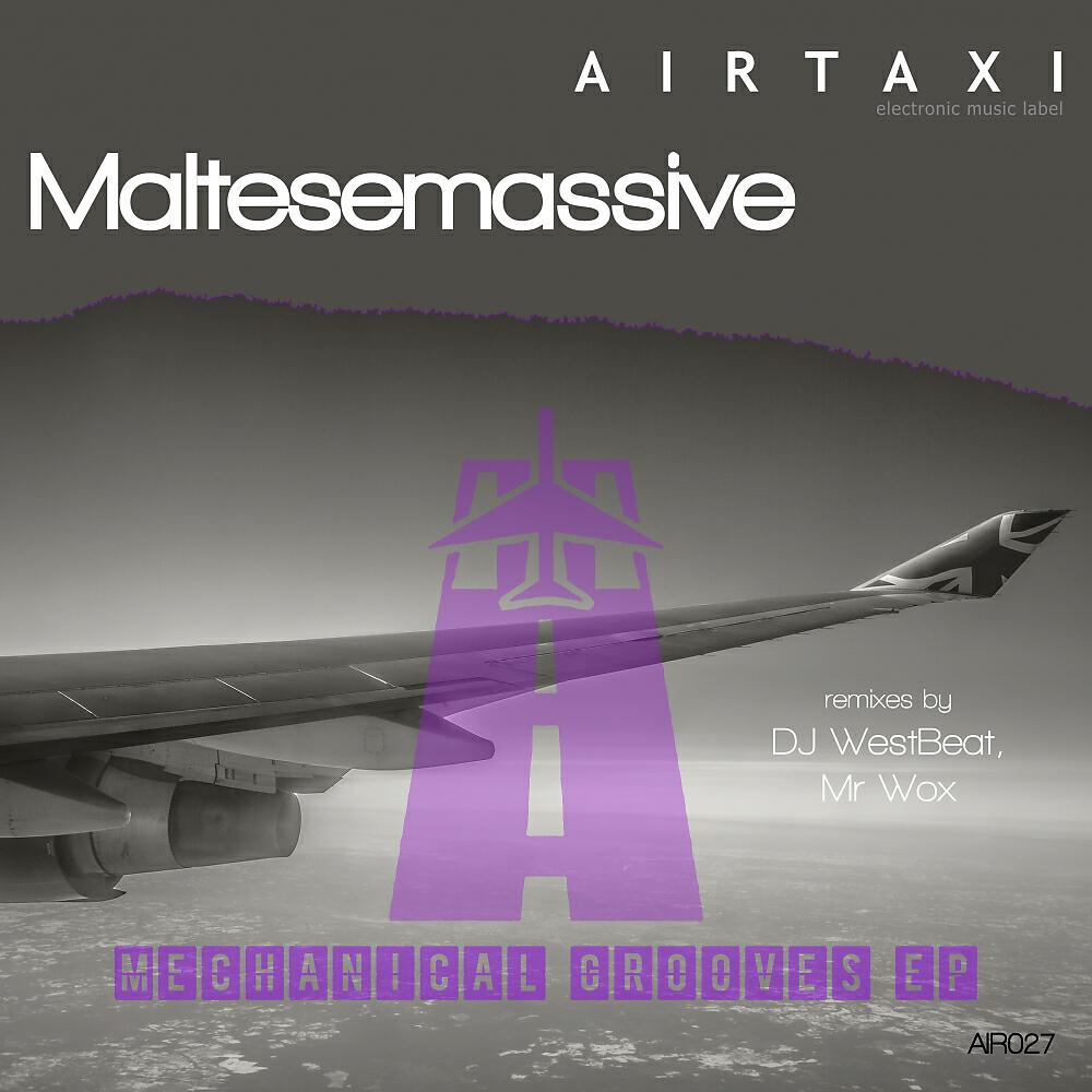 Maltesemassive - Mechanical Grooves (DJ WestBeat Remix)