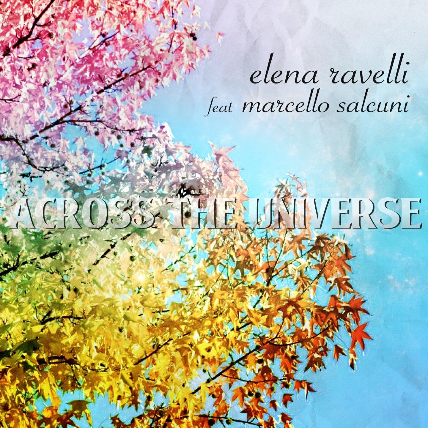 Elena Ravelli - Across the Universe (Karaoke Version Originally Performed By The Beatles)