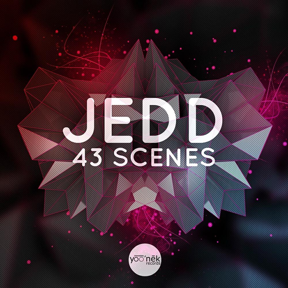 Jedd - 43 Scenes