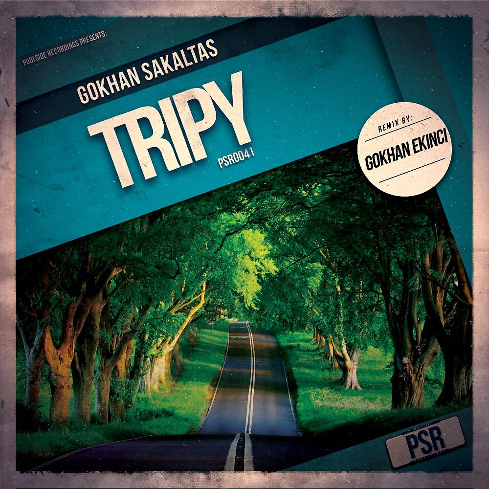 Gokhan Sakaltas - Tripy (Gokhan Ekinci Remix)