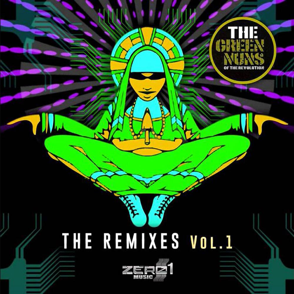 Green Nuns of The Revolution - Klunk (Earthling Remix)