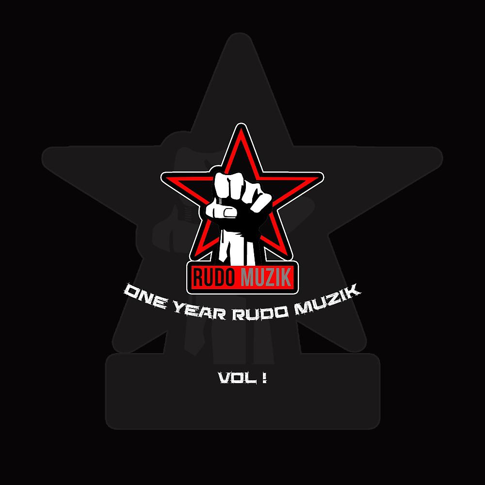 Постер альбома One Year Rudo Muzik Vol 1