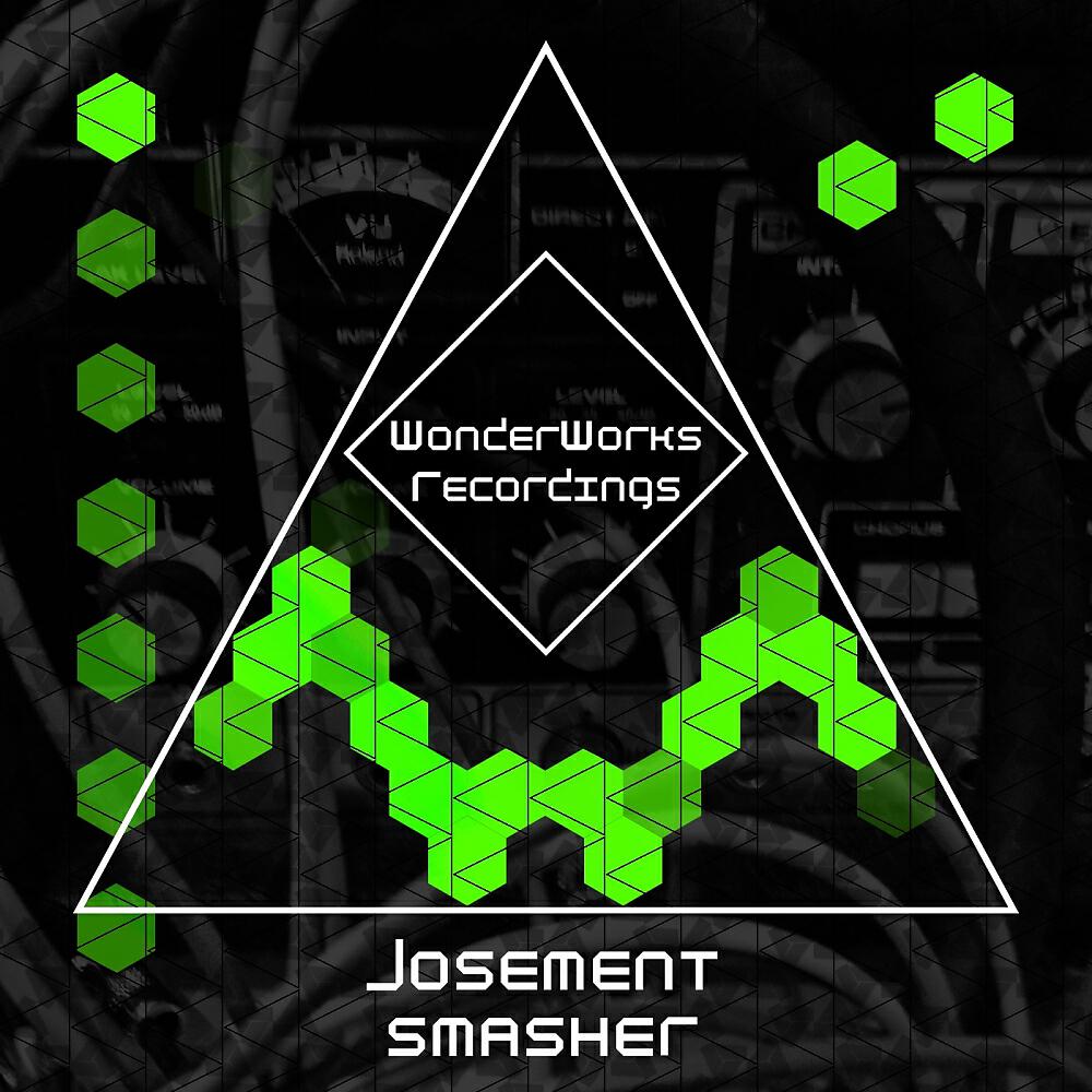 Josement - Smasher
