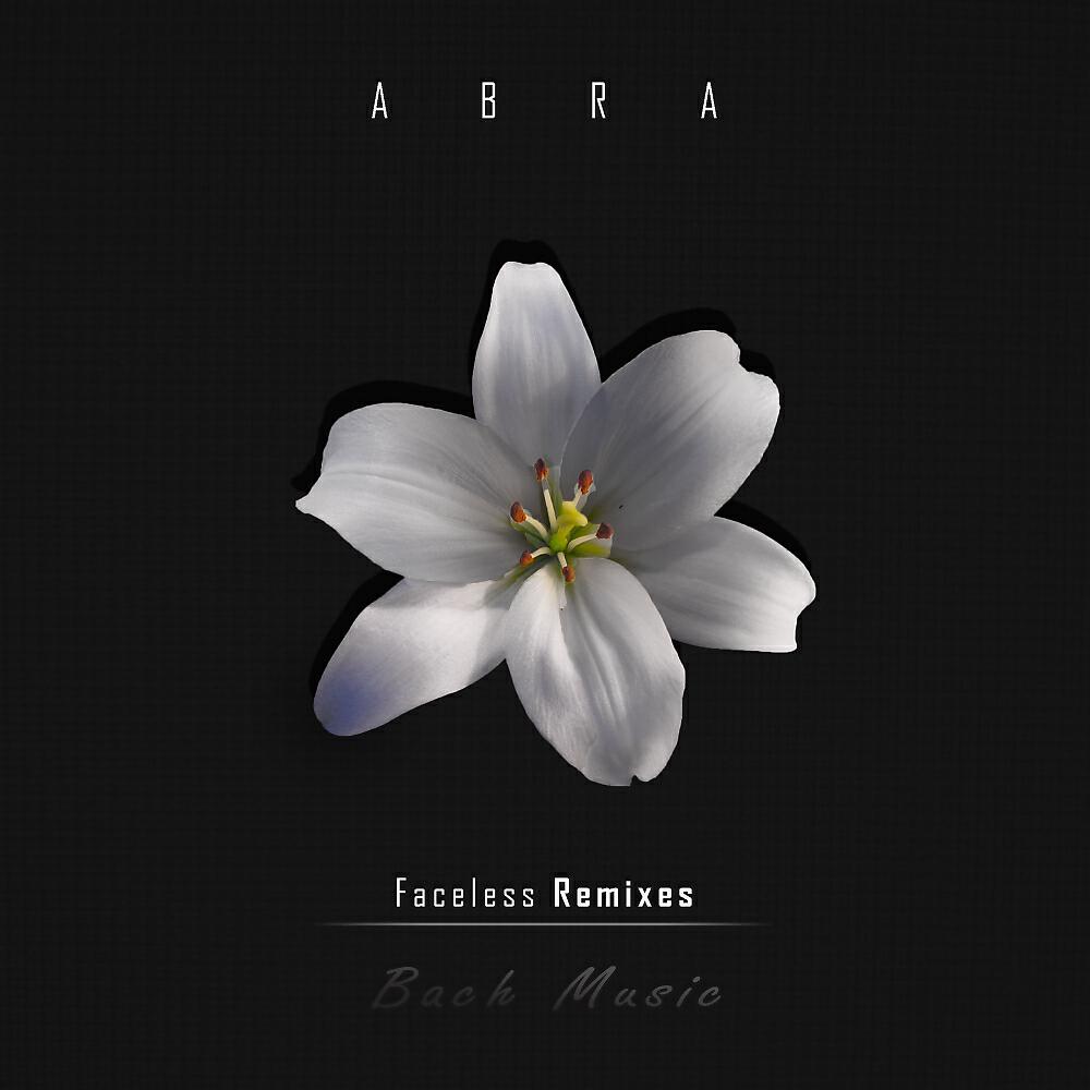 ABRA - Faceless (Alfonso BZ Remix)