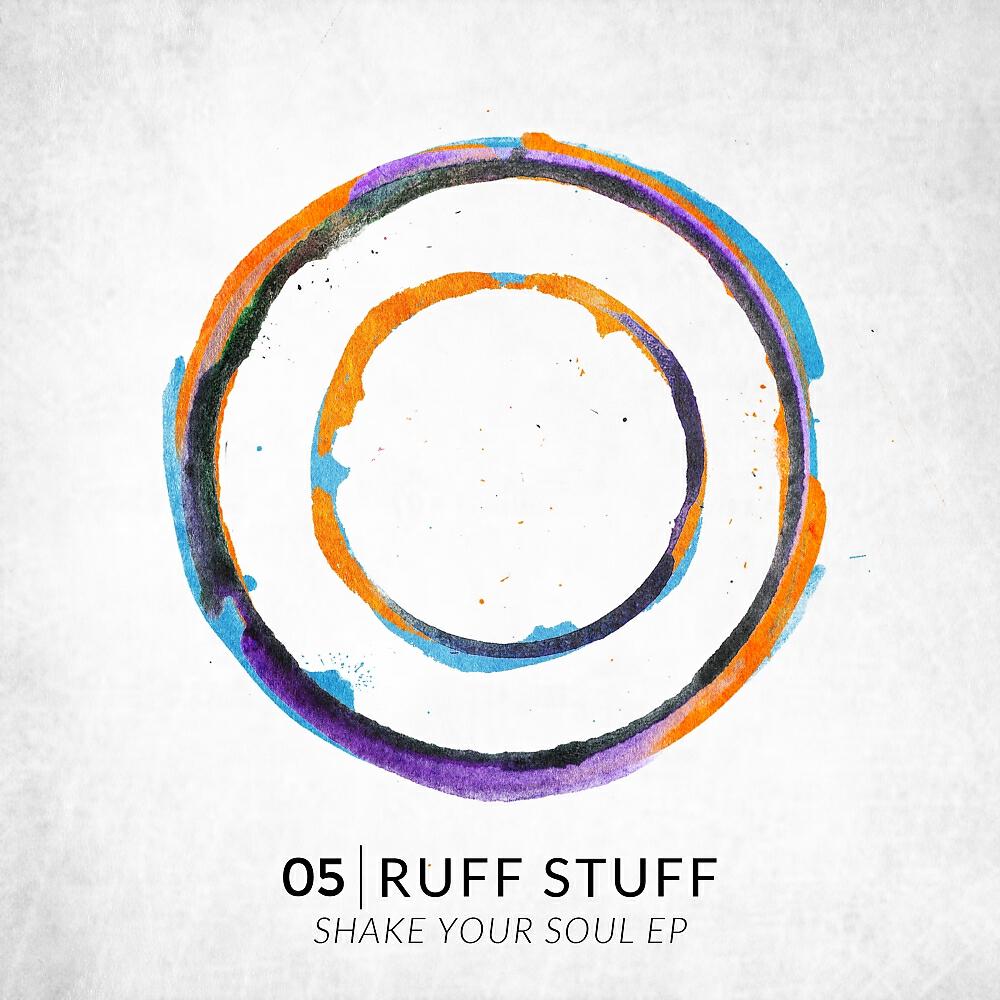 Ruff Stuff - Shake Your Soul (Du Chatinier Remix)