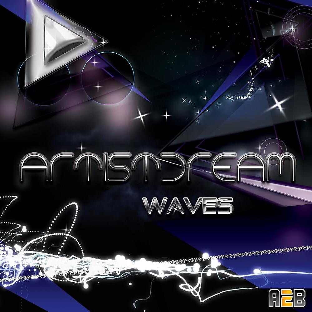 ArtistDream - Waves (Radio Edit)