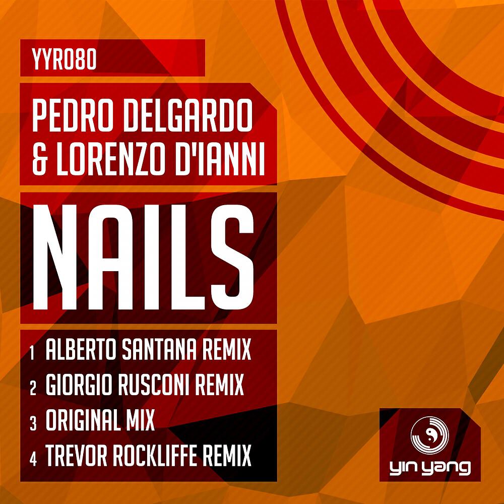 Pedro Delgardo - Nails