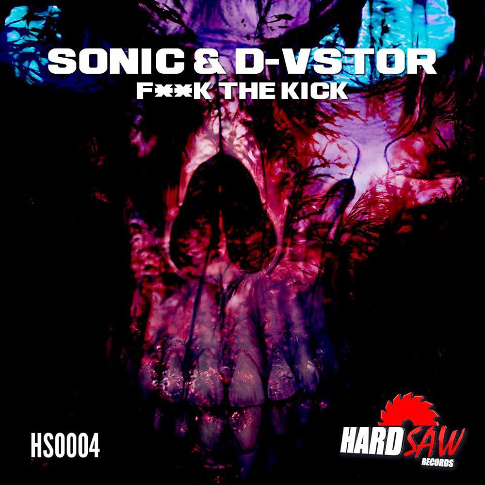 Постер альбома F**k The Kick