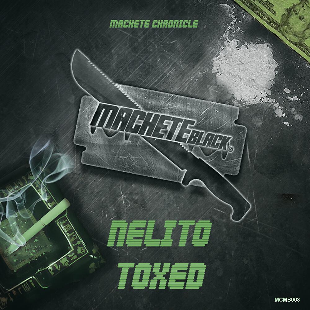 Nelito - Toxed