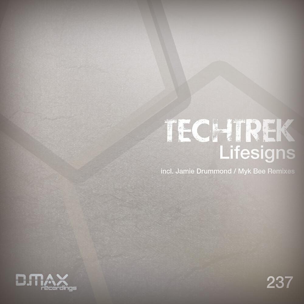 TechTrek - Lifesigns (Myk Bee Remix)