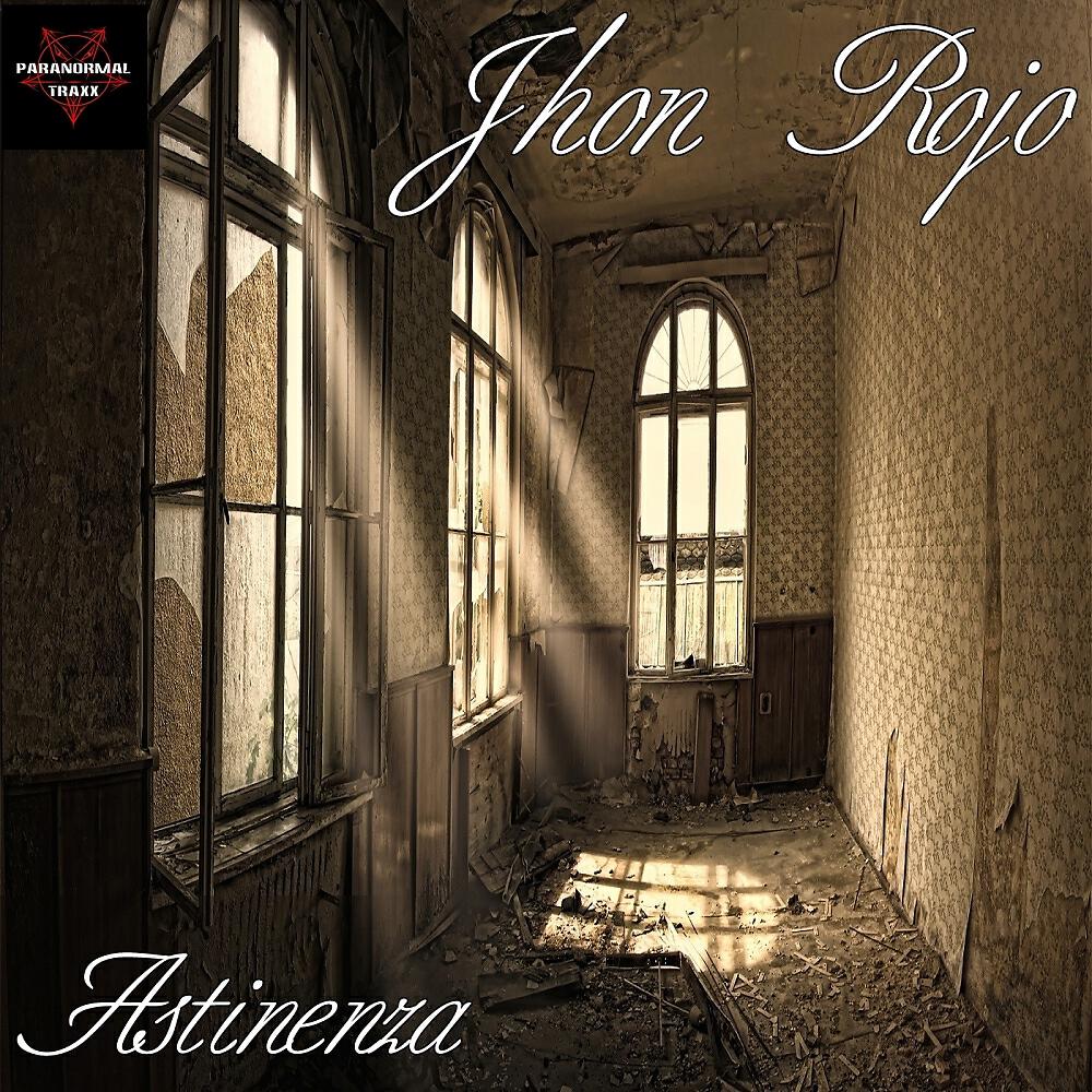 Jhon Rojo - Astinenza