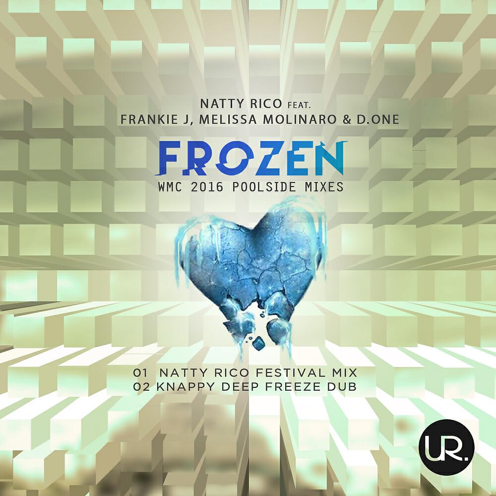 Natty Rico - Frozen 2016 WMC Poolside Mixes (Knappy Deep Freeze Dub)