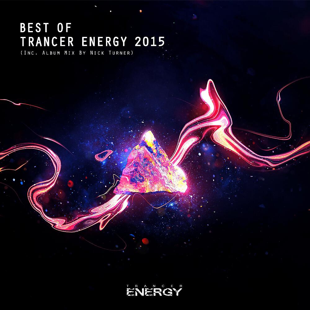 VARIOUS ARTISTS - Best Of Trancer Energy 2015 (Continuous DJ Mix)