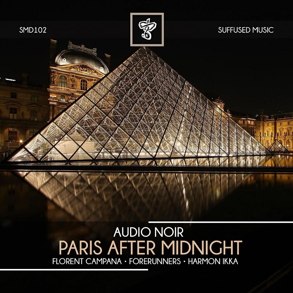 Audio Noir - Paris After Midnight (Florent Campana Remix)